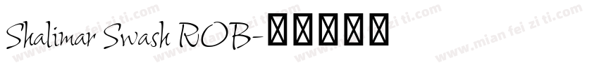 Shalimar Swash ROB字体转换